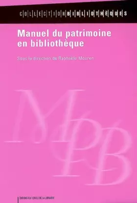 Couverture du produit · Manuel du patrimoine en bibliothèque