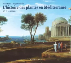 Couverture du produit · Histoire des plantes en méditerranée