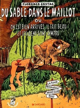 Couverture du produit · Du sable dans le maillot, ou, on est bien arrivé, il fait beau et les gens sont sympas