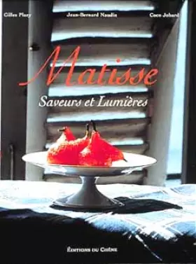 Couverture du produit · Matisse : Saveurs et Lumières