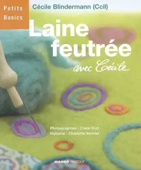 Couverture du produit · Laine feutrée avec Cécile