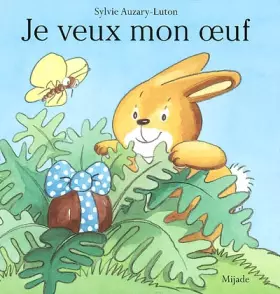 Couverture du produit · Je veux mon oeuf