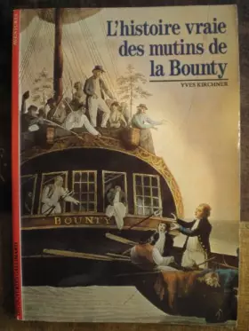 Couverture du produit · L'Histoire vraie des mutins de la Bounty
