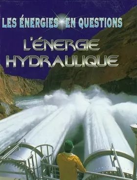 Couverture du produit · L'énergie hydraulique