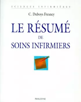 Couverture du produit · Le résumé de soins infirmiers