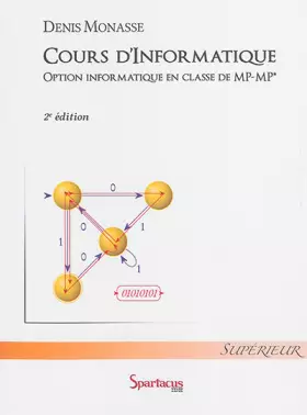 Couverture du produit · Cours d'informatique : Option informatique en classe de MP-MP*