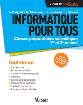 Couverture du produit · Informatique pour tous - Classes préparatoires scientifiques - 1re et 2e années - Tout-en-un