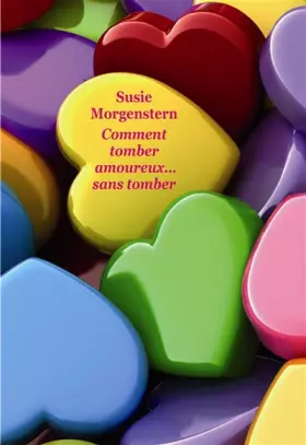 Couverture du produit · Comment tomber amoureux... sans tomber
