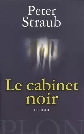 Couverture du produit · Le cabinet noir