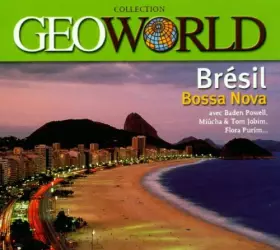 Couverture du produit · Geoworld Brésil : Bossa Nova