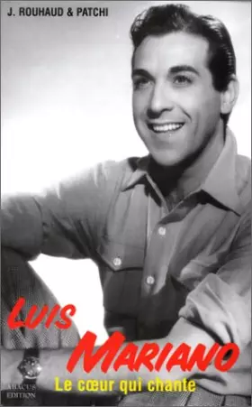 Couverture du produit · Luis Mariano : Un coeur qui chante