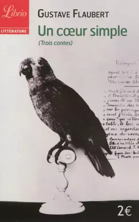 Couverture du produit · Un coeur simple : (Trois contes)