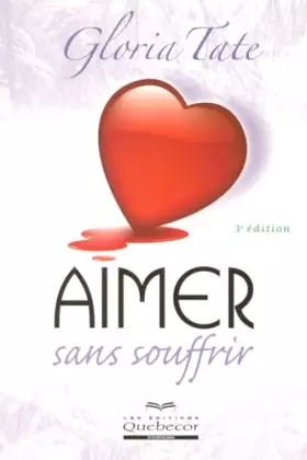 Couverture du produit · Aimer sans souffrir 3ED
