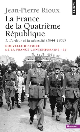Couverture du produit · Nouvelle Histoire de la France contemporaine, tome 15 : La quatrième République, 1944-1952