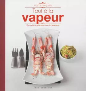Couverture du produit · Tout à la vapeur