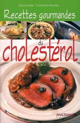 Couverture du produit · Recettes gourmandes du cholestérol