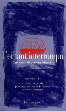 Couverture du produit · L'enfant interrompu