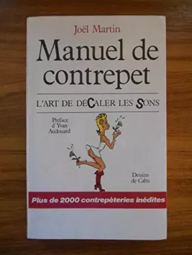 Couverture du produit · Manuel de contrepet : L'art de décaler les sons