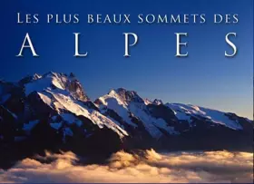 Couverture du produit · Les plus beaux sommets des alpes (fr/ang)