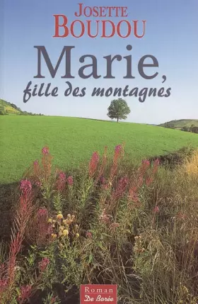Couverture du produit · Marie, fille des montagnes