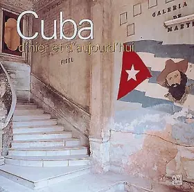 Couverture du produit · Cuba d'hier et d'aujourd'hui