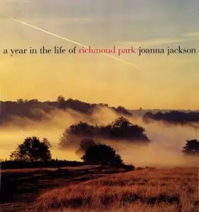 Couverture du produit · A Year in the Life of Richmond Park