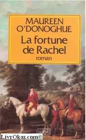 Couverture du produit · La fortune de rachel
