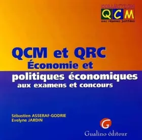 Couverture du produit · QCM et QRC Economie et politiques économiques aux examens et concours