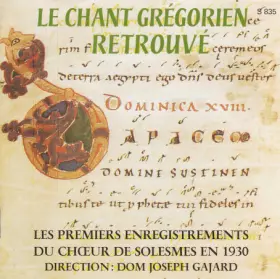 Couverture du produit · Le Chant Grégorien Retrouvé