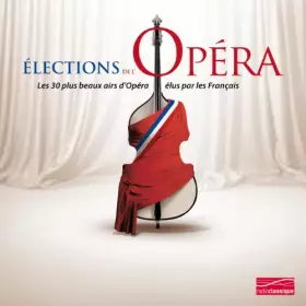 Couverture du produit · Les Elections De L'Opéra 2008