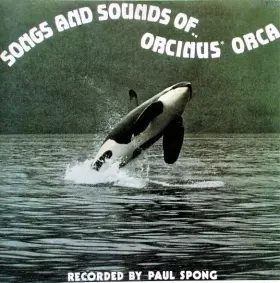 Couverture du produit · Songs And Sounds Of Orcinus Orca