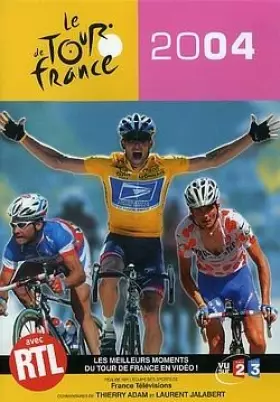 Couverture du produit · Le Tour de France 2004