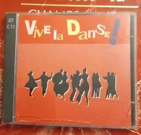 Couverture du produit · Cd audio vive la danse ! Disc 1 disc 2 Vive La Danse!, Album Musical Double CD, Compilation de Musique de Danse