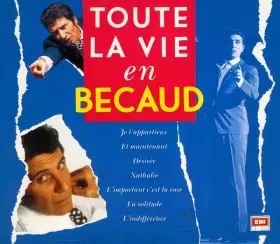 Couverture du produit · Toute La Vie en Becaud
