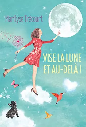 Couverture du produit · Vise la lune et au-delà !