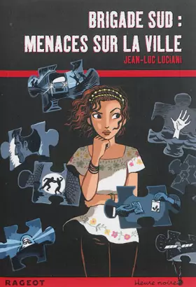 Couverture du produit · Brigade Sud : Menaces sur la ville