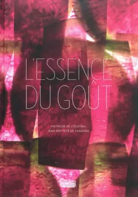 Couverture du produit · L'essence du goût