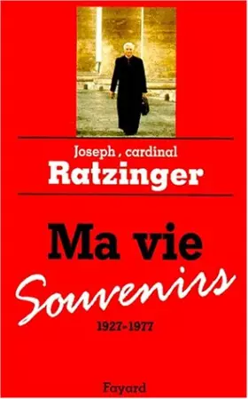 Couverture du produit · MA VIE. Souvenirs (1927-1977)