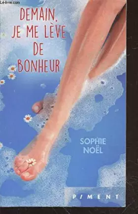 Couverture du produit · Demain je me lève de bonheur