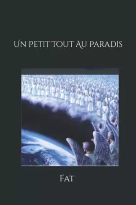 Couverture du produit · Un Petit Tout Au Paradis (French Edition)