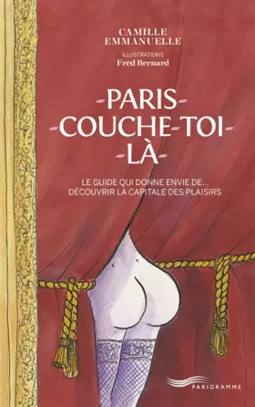 Couverture du produit · Paris couche-toi là !