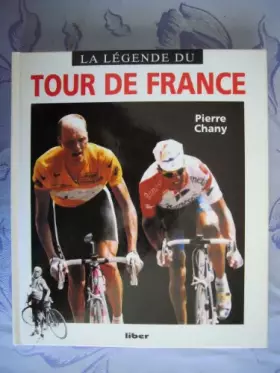 Couverture du produit · La légende du Tour de France