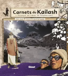 Couverture du produit · Carnets du Kailash : Voyage au coeur du bouddhisme