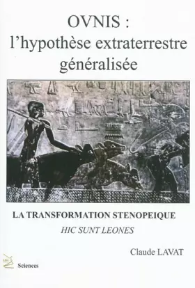 Couverture du produit · Ovnis l'hypothèse extraterrestre généralisée : Transformation sténopeique (La)