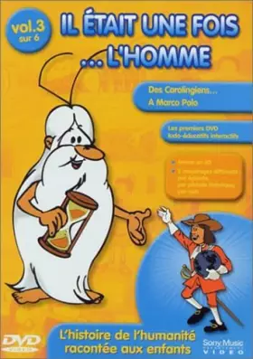Couverture du produit · Il était une fois... L'Homme - Vol.3 : Des Carolingiens... à Marco Polo