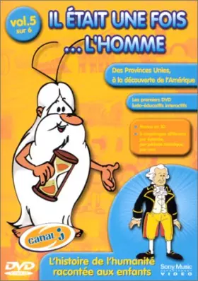 Couverture du produit · Il était une fois... L'Homme - Vol.5 : L'Âge d'or des provinces unies / Le Siècle de Louis XIV / Pierre le Grand et son époque 