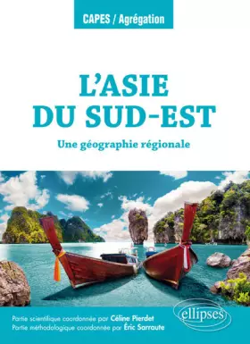 Couverture du produit · L'Asie du Sud-Est - Une géographie régionale