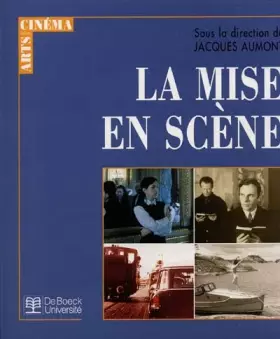Couverture du produit · La mise en scène