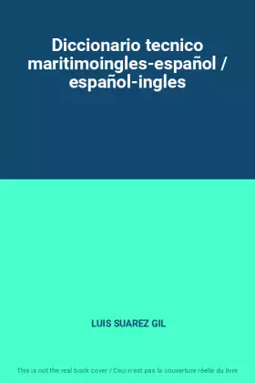 Couverture du produit · Diccionario tecnico maritimoingles-español / español-ingles