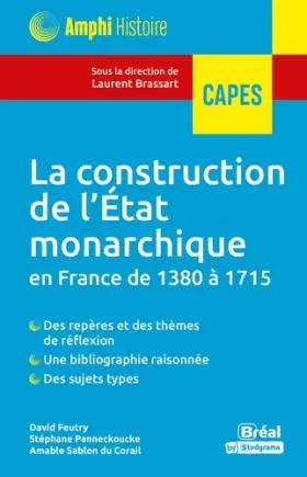 Couverture du produit · La construction de l'Etat monarchique en France de 1380 à 1715